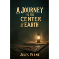 A Journey to the Center of the Earth - Paperback