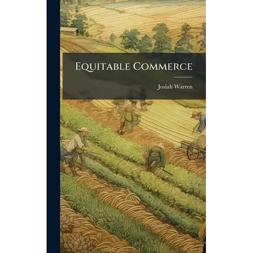 Equitable Commerce - Hardcover