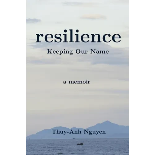 resilience: Keeping Our Name - Paperback