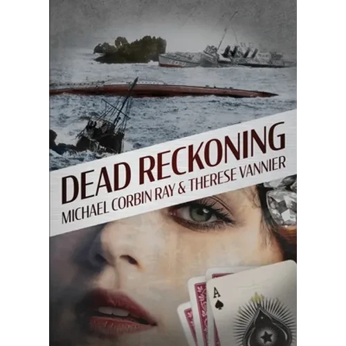 Dead Reckoning - Paperback
