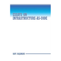 Essays on Infrastructure-as-code - Paperback