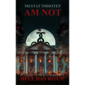 AM Not - Hardcover