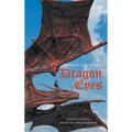 Dragon Eyes - Hardcover