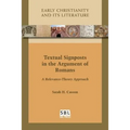Textual Signposts in the Argument of Romans: A Relevance-Theory Approach - Paperback