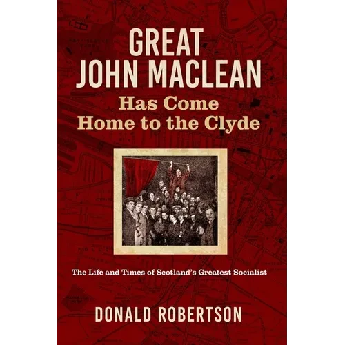 Great John Maclean - Paperback