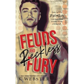Feuds and Reckless Fury - Paperback