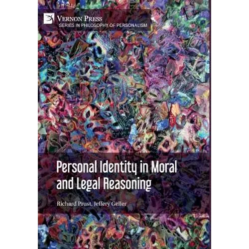 Personal Identity in Moral and Legal Reasoning - Hardcover