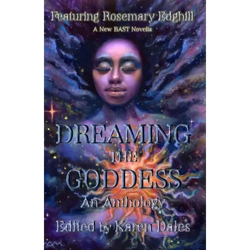 Dreaming The Goddess - Paperback