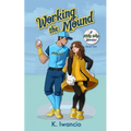 Working the Mound - Paperback