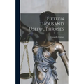 Fifteen Thousand Useful Phrases - Hardcover