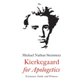 Kierkegaard for Apologetics - Paperback