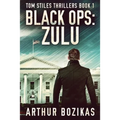 Black Ops: Zulu - Paperback