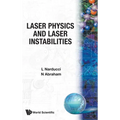 Laser Physics & Laser Instabilities - Hardcover