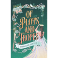 Of Plots and Tropes - Hardcover