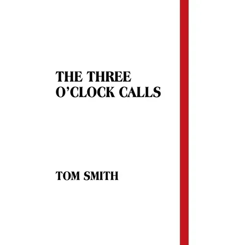 The Three O'Clock Calls - Paperback
