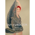 Out of Wedlock - Hardcover