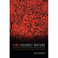 Sins Against Nature: Sex and Archives in Colonial New Spain - Hardcover