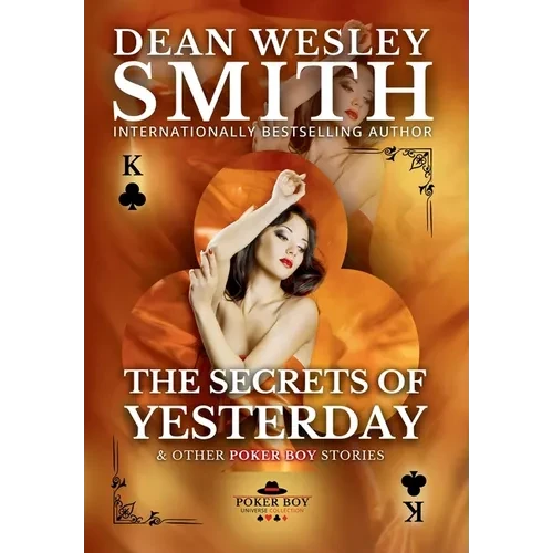 The Secrets of Yesterday - Hardcover