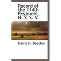 Record of the 114th Regiment, N. Y. S. V.