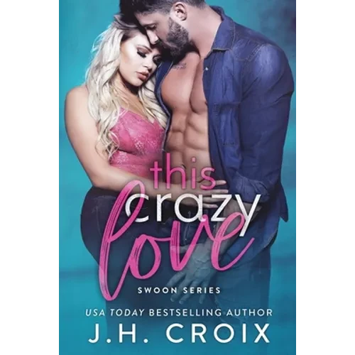 This Crazy Love - Paperback