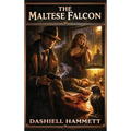 The Maltese Falcon: A Positronic Book - Hardcover