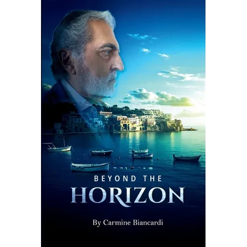 Beyond the Horizon: A Life of Discovery, Innovation, and Resilience - Paperback