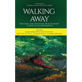 Walking Away: Refusing and Resisting Reactionary Curriculum Movements - Hardcover