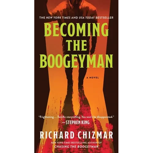 Becoming the Boogeyman - Mass Market Paperbound