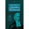 The Best of Jonathan Edwards: 120 Daily Devotions to Nurture Your Spirit and Refresh Your Soul - Paperback