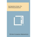 Introduction To Ophthalmology - Hardcover