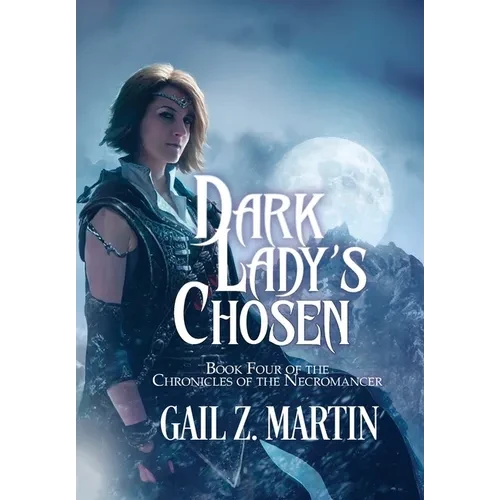 Dark Lady's Chosen