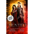 Hunted: A Large Print Vampire Paranormal Romance - Hardcover
