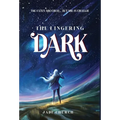 The Lingering Dark - Hardcover