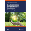 Environmental Biotechnology: Fundamentals to Modern Techniques - Paperback