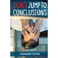 Don't Jump To Conclusion - Paperback