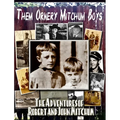 Them Ornery Mitchum Boys - Hardcover