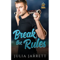 Break The Rules - Paperback