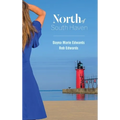 North of South Haven - Hardcover