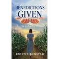 Benedictions Given to an Ordinary Woman - Hardcover