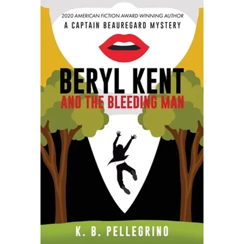 Beryl Kent and the Bleeding Man - Paperback