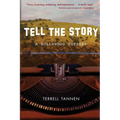 Tell the Story: A Hollywood Odyssey - Paperback