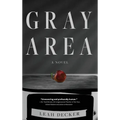 Gray Area - Hardcover