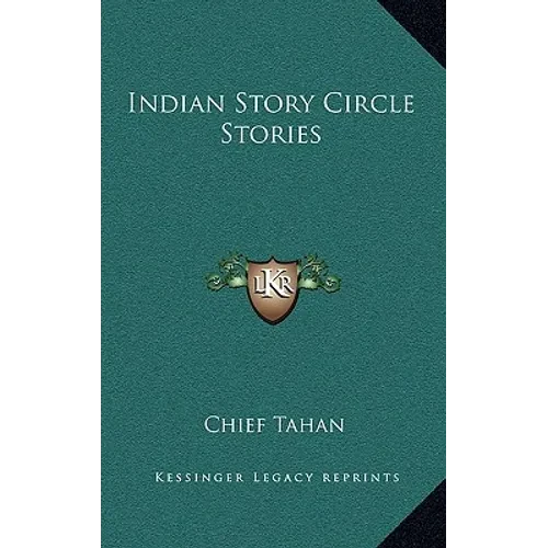 Indian Story Circle Stories - Hardcover