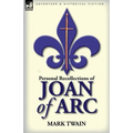 Personal Recollections of Joan of Arc - Paperback
