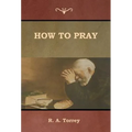 How to Pray - Hardcover