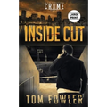Inside Cut: A C.T. Ferguson Crime Novel - Paperback