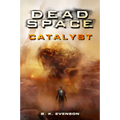 Dead Space - Catalyst