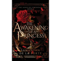 The Awakening of a Princess - Hardcover