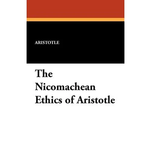 The Nicomachean Ethics of Aristotle - Paperback