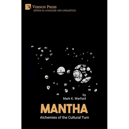 Mantha: Alchemies of the Cultural Turn - Paperback